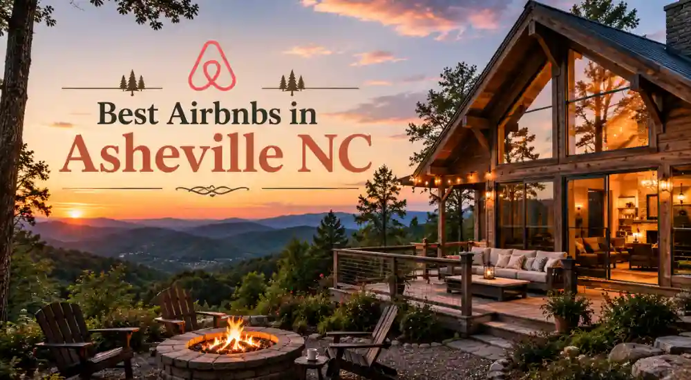 Best Airbnbs in Asheville NC