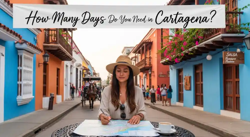 How Many Days Do You Need in Cartagena