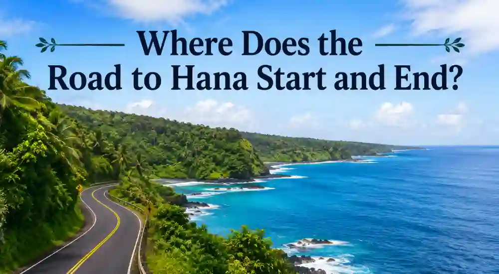 Where Does the Road to Hana Start and End