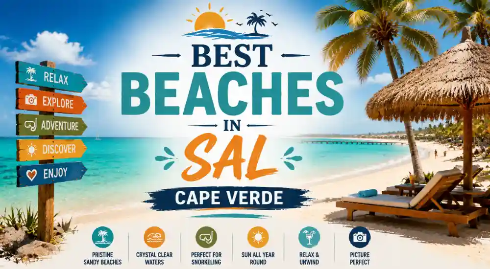 BEST BEACHES IN SAL CAPE VERDE