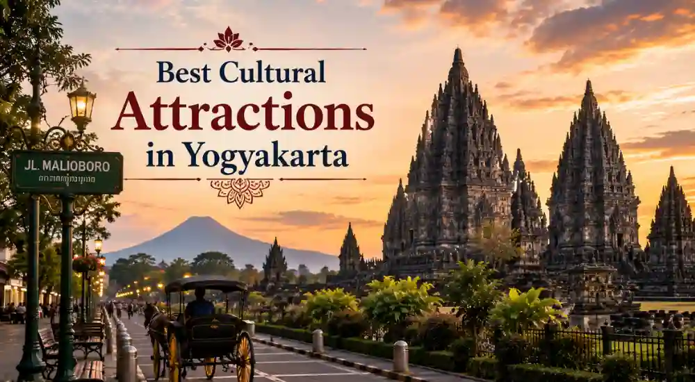 Best Cultural Attractions in Yogyakarta