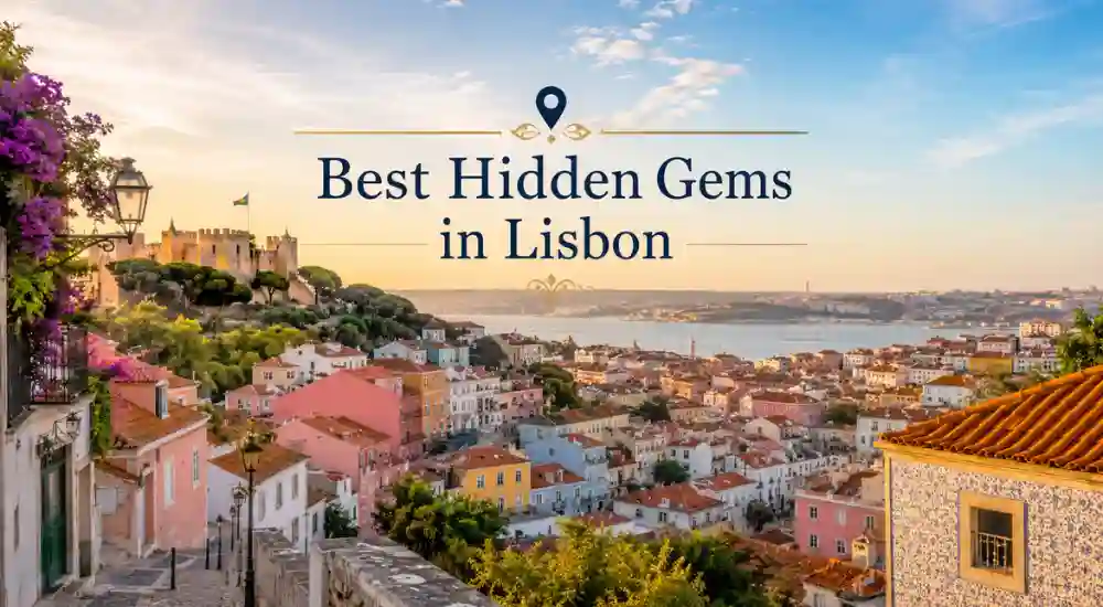 Best Hidden Gems in Lisbon