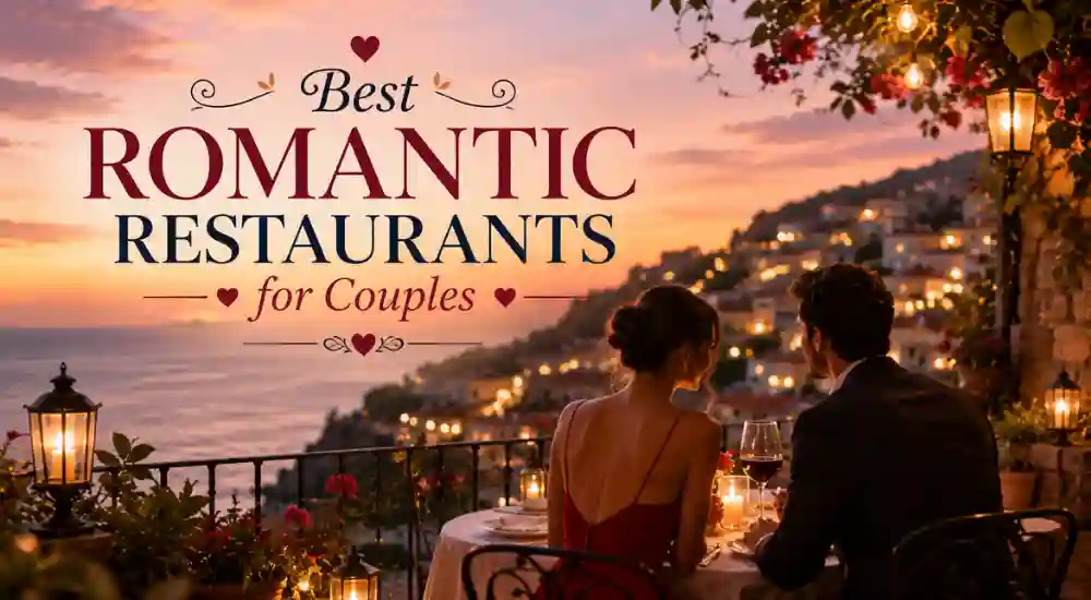 Best Romantic Restaurants for Couples
