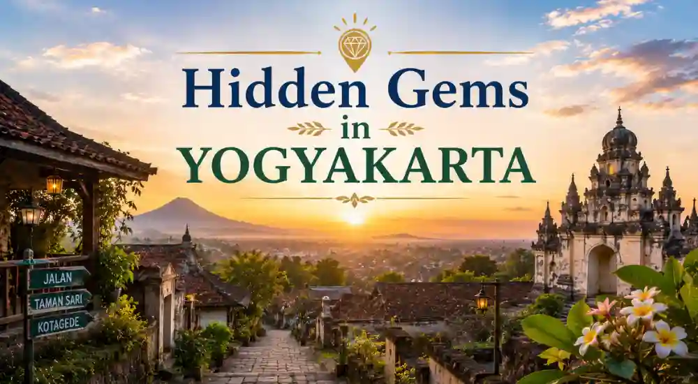Hidden Gems in Yogyakarta