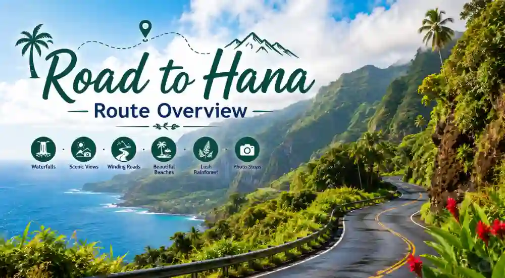 Road to Hana Route Overview