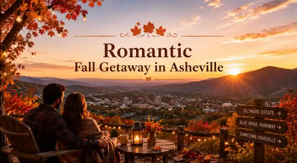 Romantic Fall Getaway in Asheville