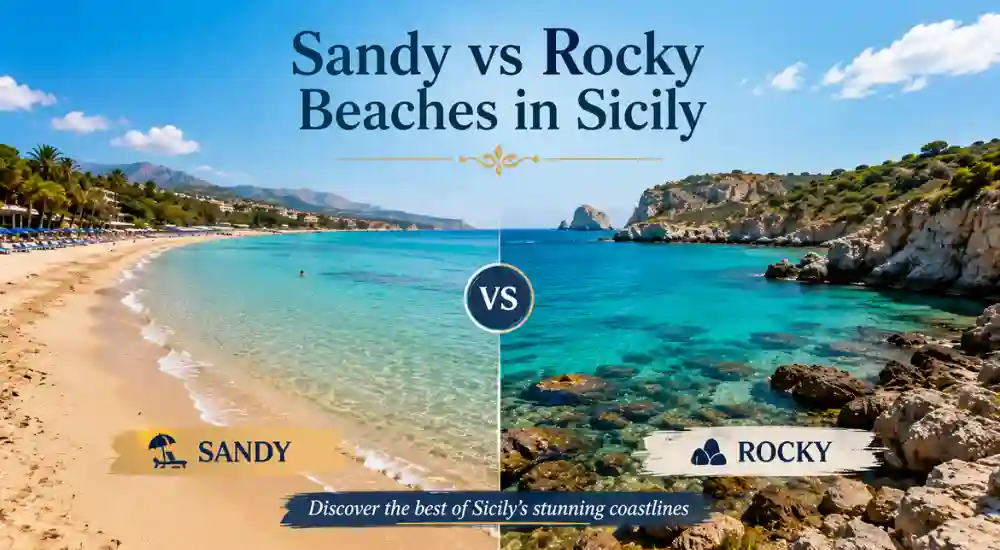 Sandy vs Rocky Beaches in Sicily