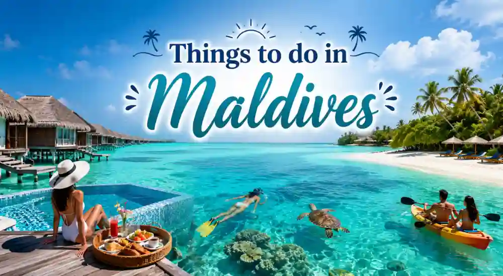 Things to do in Maldives
