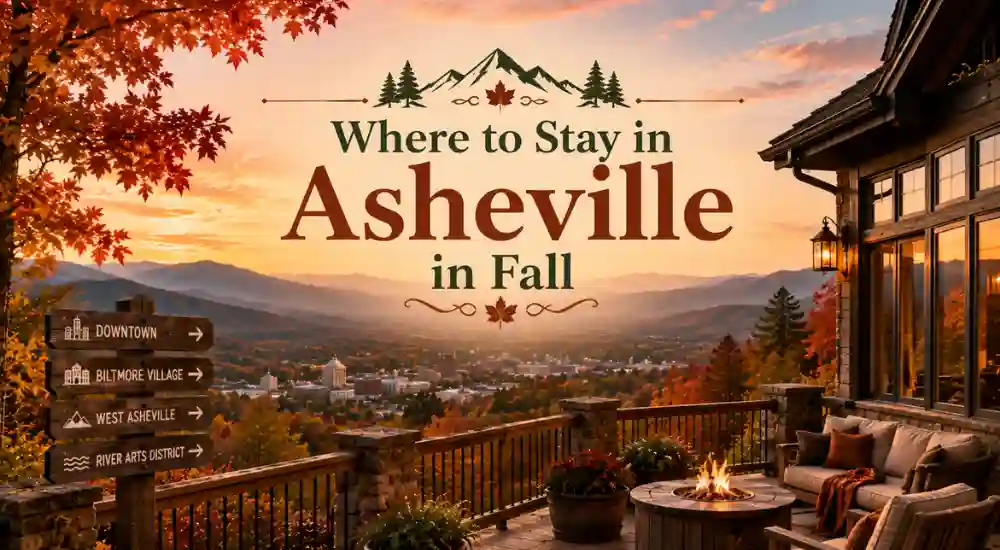 Where to Stay in Asheville in Fall