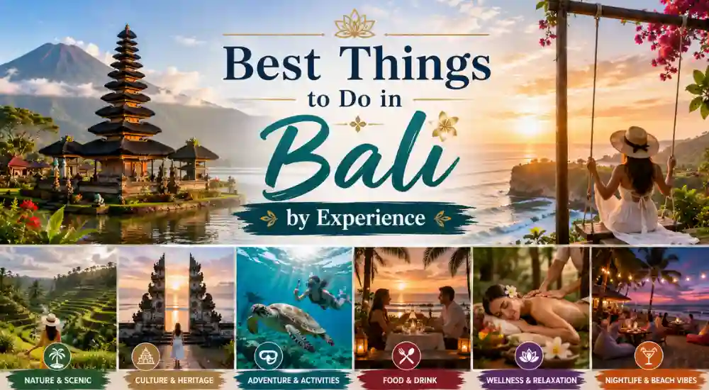 Best Things to Do in Bali by Experience