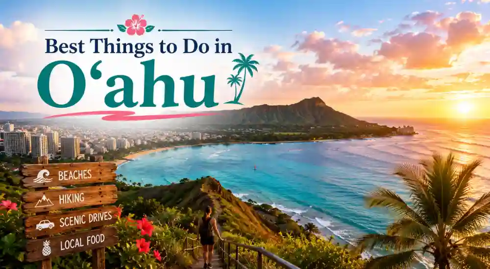 Best Things to Do in Oʻahu