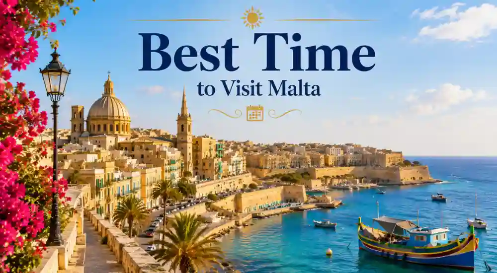 Best Time to Visit Malta