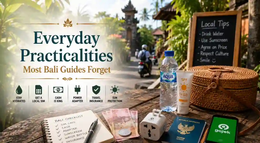 Everyday Practicalities Most Bali Guides Forget