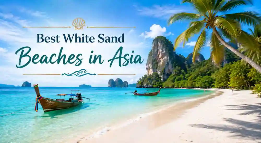 Best White Sand Beaches in Asia