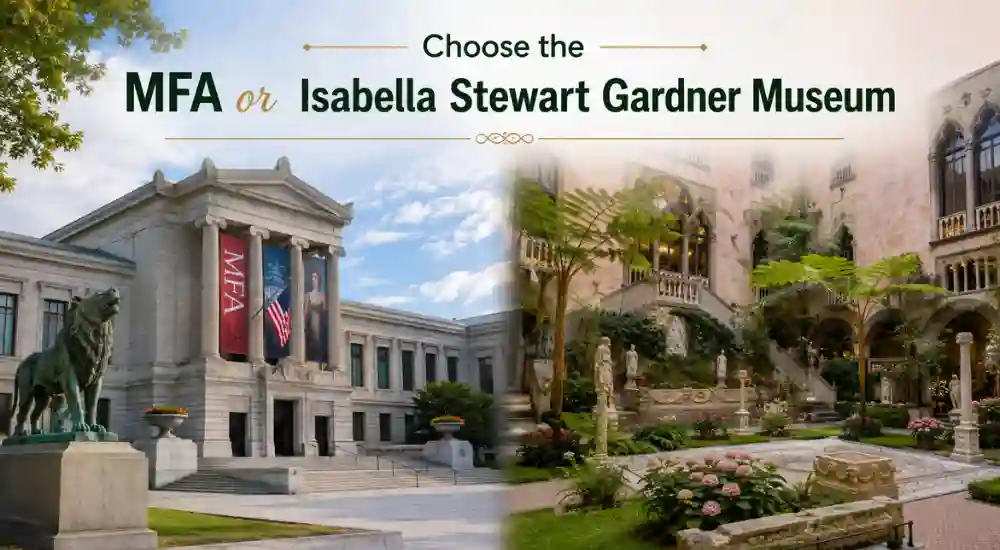 Choose the MFA or Isabella Stewart Gardner Museum