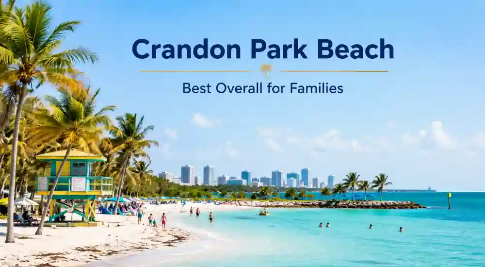 Crandon Park Beach — Best Overall for Families
